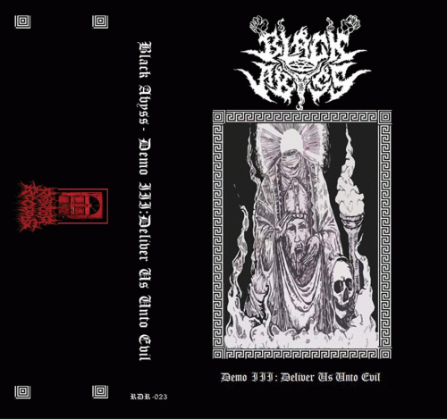 Black Abyss (MLS) : Demo III: Deliver Us Unto Evil